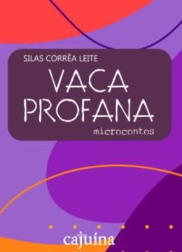 Imagem de VACA PROFANA - MICROCONTOS