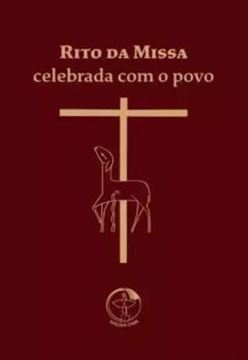 Imagem de RITO DA MISSA CELEBRADA COM O POVO
