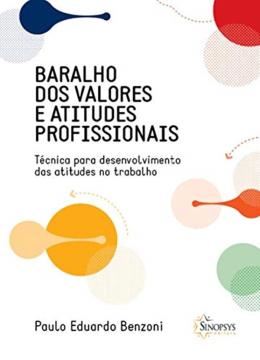 Imagem de BARALHO DOS VALORES E ATITUDES PROFISSIONAIS - TECNICA PARA DESENVOLVIMENTO DAS ATITUDES NO TRABALHO