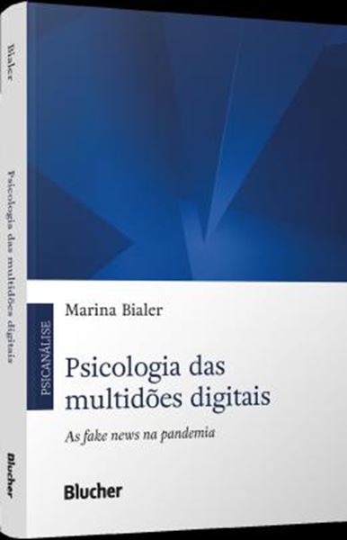 Picture of PSICOLOGIA DAS MULTIDOES DIGITAIS - AS FAKE NEWS NA PANDEMIA