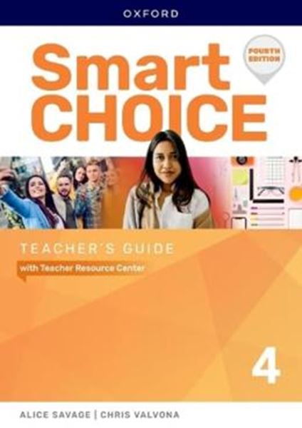 Picture of SMART CHOICE - LEVEL 4 - TEACHERS GUIDE WITH TEACHERS RESOURCE CENTER - 4TH ED