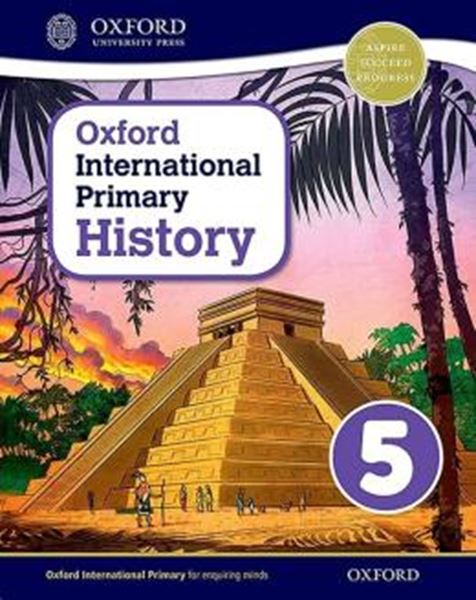 Picture of OXFORD INTERNATIONAL PRIMARY HISTORY - STUDENT BOOK 5                          