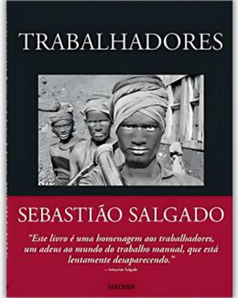 Picture of SEBASTIAO SALGADO - TRABALHADORES