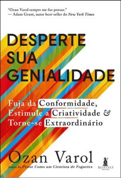 Picture of DESPERTE SUA GENIALIDADE - FUJA DA CONFORMIDADE, ESTIMULE A CRIATIVIDADE E TORNE-SE EXTRAORDINARIO