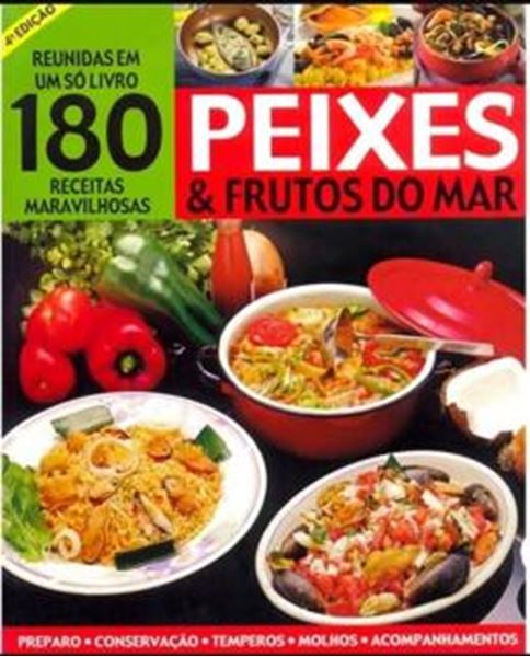 Picture of 180 RECEITAS MARAVILHOSAS - PEIXES E FRUTOS DO MAR - 4ª ED.