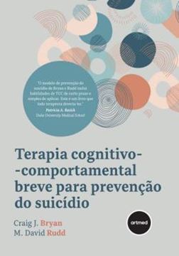 Imagem de TERAPIA COGNITIVO-COMPORTAMENTAL BREVE PARA PREVENCAO DO SUICIDIO