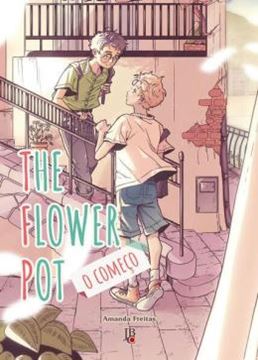 Imagem de THE FLOWER POT - O COMECO