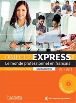 Imagem de OBJECTIF EXPRESS 2 - LIVRE DE L´ELEVE + DVD-ROM - NOUVELLE EDITION - 2EME ED.