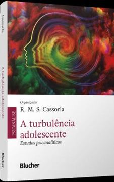 Imagem de A TURBULENCIA ADOLESCENTE - ESTUDOS PSICANALITICOS