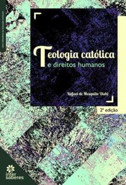 Imagem de TEOLOGIA CATOLICA E DIREITOS HUMANOS