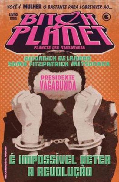 Picture of BITCH PLANET – PLANETA DAS VAGABUNDAS – VOL. 2