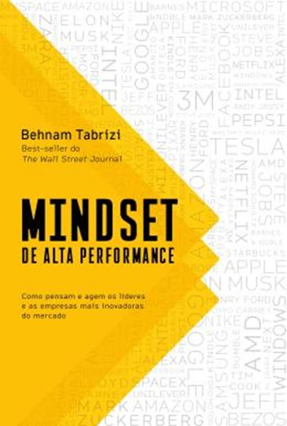 Picture of MINDSET DE ALTA PERFORMANCE - COMO PENSAM E AGEM OS LIDERES E AS EMPRESAS MAIS INOVADORAS DO MERCADO