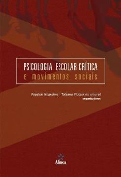 Imagem de PSICOLOGIA ESCOLAR CRITICA E MOVIMENTOS SOCIAIS