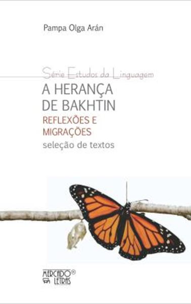 Picture of A HERANCA DE BAKHTIN - REFLEXOES E MIGRACOES