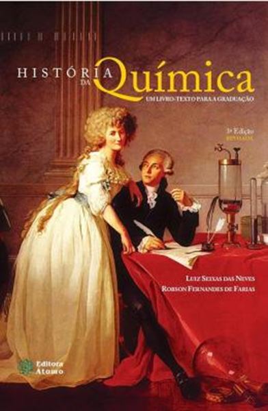 Picture of HISTORIA DA QUIMICA - UM LIVRO-TEXTO PARA A GRADUACAO - 3ª ED.