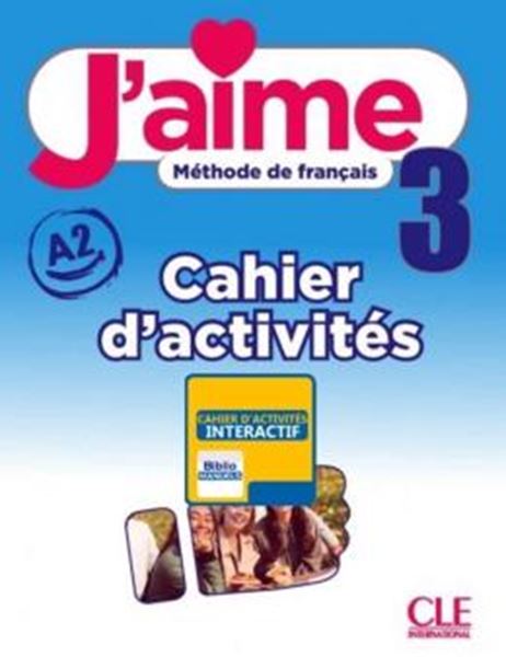 Picture of J´AIME 3 (A2) - CAHIER D´ACTIVITES VERSION NUMERIQUE BIBLIOMANUELS