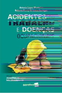Imagem de ACIDENTES DO TRABALHO E DOENCAS OCUPACIONAIS - 12ª ED