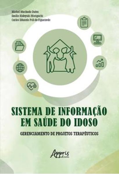 Picture of SISTEMA DE INFORMACAO EM SAUDE DO IDOSO