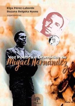 Imagem de VOZ POETICA E DRAMATICA DE MIGUEL HERNANDEZ