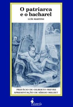 Imagem de O PATRIARCA E O BACHAREL