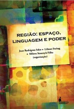 Imagem de REGIAO - ESPACO, LINGUAGEM E PODER