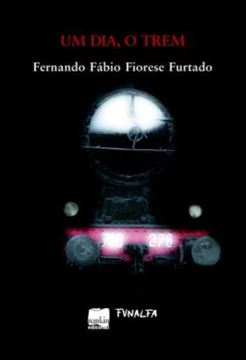 Imagem de UM DIA, O TREM