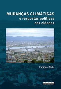 Imagem de MUDANCAS CLIMATICAS E RESPOSTAS POLITICAS NAS CIDADES - OS RISCOS NA BAIXADA SANTISTA