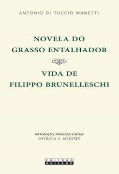 Imagem de NOVELA DO GRASSO ENTALHADOR - VIDA DE FILIPPO BRUNELLESCHI