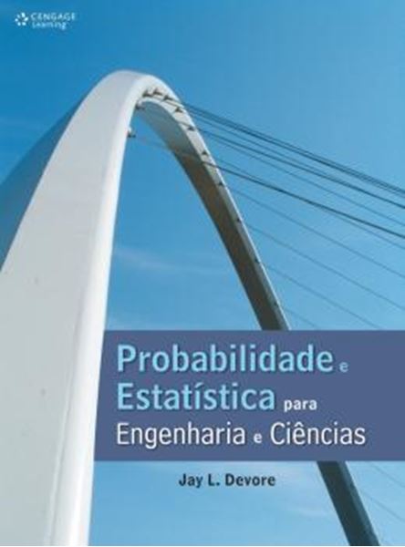 Picture of PROBABILIDADE E ESTATISTICA PARA ENGENHARIA E CIENCIAS