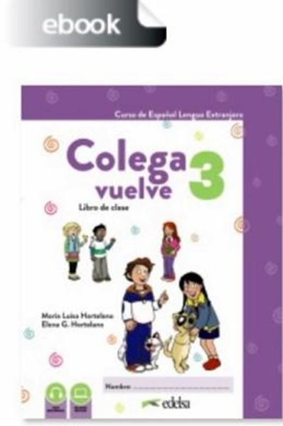 Picture of COLEGA VUELVE 3 (A2.1) - LIBRO DIGITAL DEL ALUMNO - 2ª EDICION