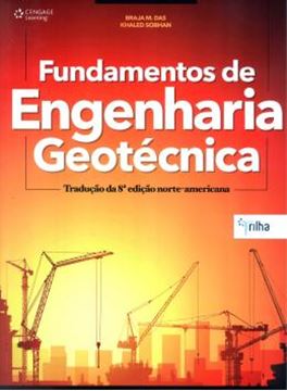 Imagem de FUNDAMENTOS DA ENGENHARIA GEOTECNICA - TRADUCAO DA 8º ED - COM CODIGO DE ACESSO