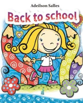 Imagem de BACK TO SCHOOL (VOLTA AS AULAS- INGLES)