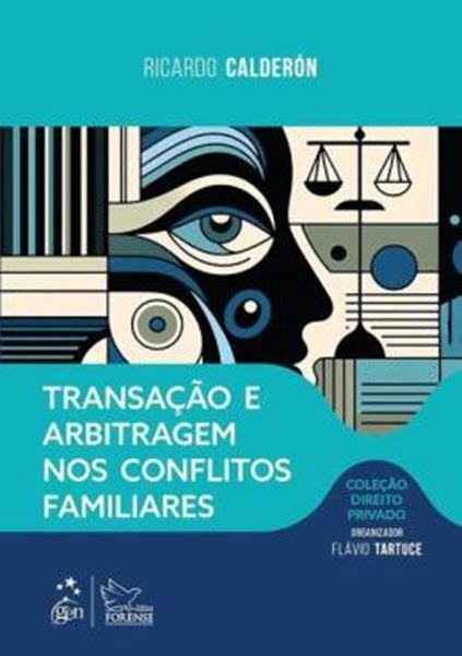 Picture of TRANSACAO E ARBITRAGEM NOS CONFLITOS FAMILIARES - COLECAO DIREITO PRIVADO