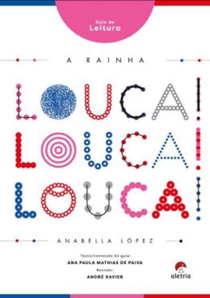 Picture of GUIA DE LEITURA - A RAINHA LOUCA LOUCA LOUCA! - VOL. 1