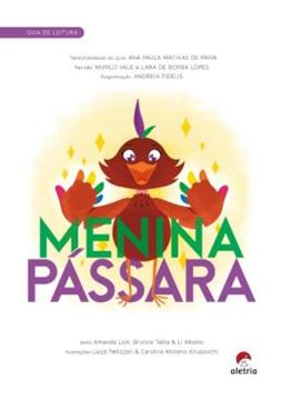 Imagem de GUIA DE LEITURA - MENINA PASSARA