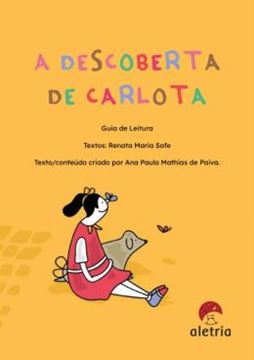 Imagem de GUIA DE LEITURA: A DESCOBERTA DE CARLOTA
