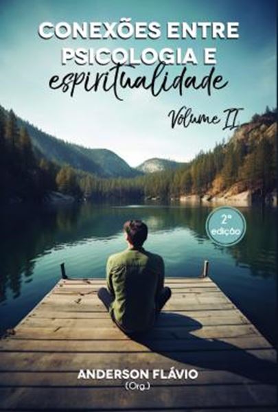 Picture of CONEXOES ENTRE PSICOLOGIA E ESPIRITUALIDADE - VOLUME 2 - 2ª ED