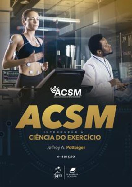 Picture of ACSM - INTRODUCAO A CIENCIA DO EXERCICIO - 4ªED