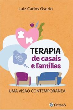 Imagem de TERAPIA DE CASAIS E FAMÍLIAS - UMA VISÃO CONTEMPORÂNEA - 2ª ED
