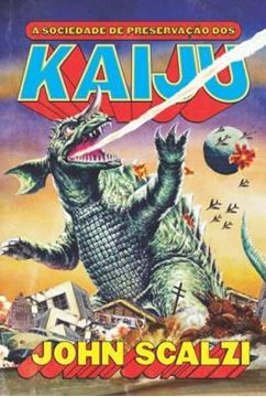 Imagem de A SOCIEDADE DE PRESERVACAO DOS KAIJU