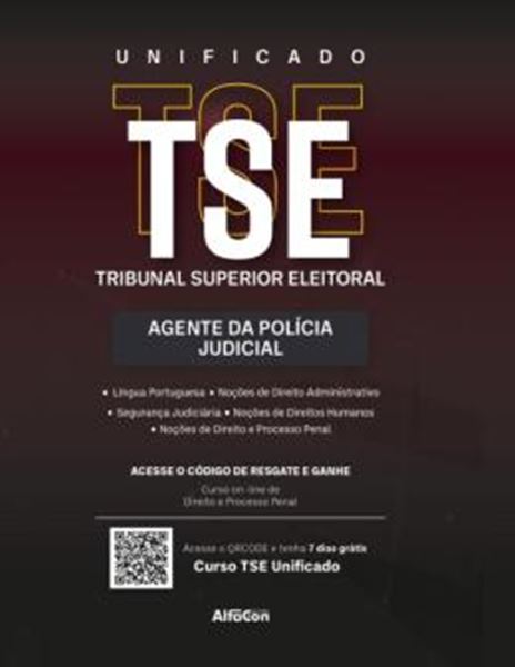 Picture of TSE UNIFICADO – AGENTE DA POLICIA JUDICIAL DO TRIBUNAL REGIONAL/SUPERIOR ELEITORAL