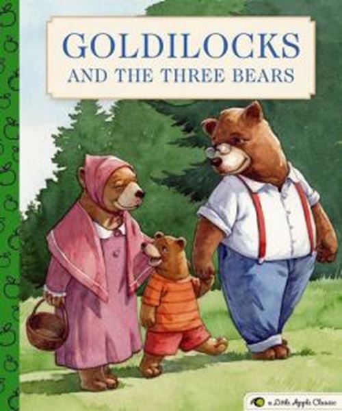 Picture of GOLDILOCKS AND THE THREE BEARS - A LITTLE APPLE CLASSIC