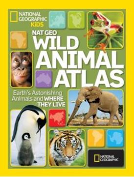 Imagem de NATIONAL GEOGRAPHIC KIDS - NAT GEO WILD ANIMAL ATLAS