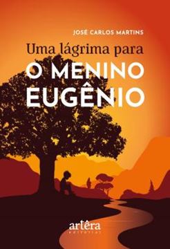 Imagem de UMA LAGRIMA PARA O MENINO EUGENIO