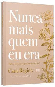 Imagem de NUNCA MAIS QUEM EU ERA