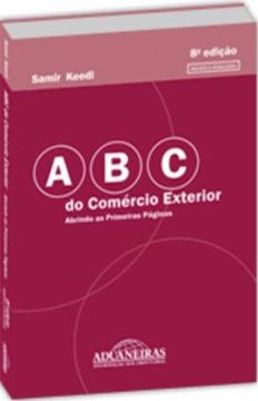 Imagem de ABC DO COMERCIO EXTERIOR - ABRINDO AS PRIMEIRAS PAGINAS - 8ªED