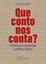 Imagem de QUE CONTO NOS CONTA?