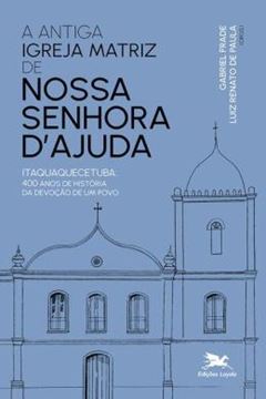 Imagem de ANTIGA IGREJA MATRIZ DE NOSSA SENHORA DAJUDA