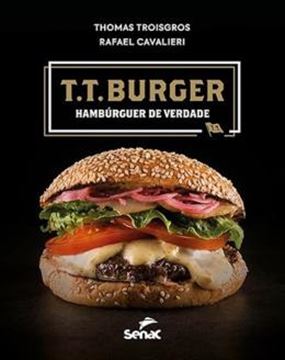 Imagem de T.T. BURGER - HAMBURGUER DE VERDADE
