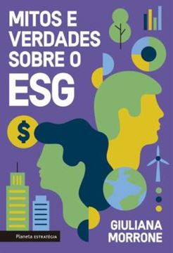 Imagem de MITOS E VERDADES SOBRE O ESG